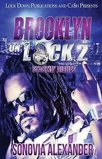 Brooklyn on Lock 2: Stackin' Riches