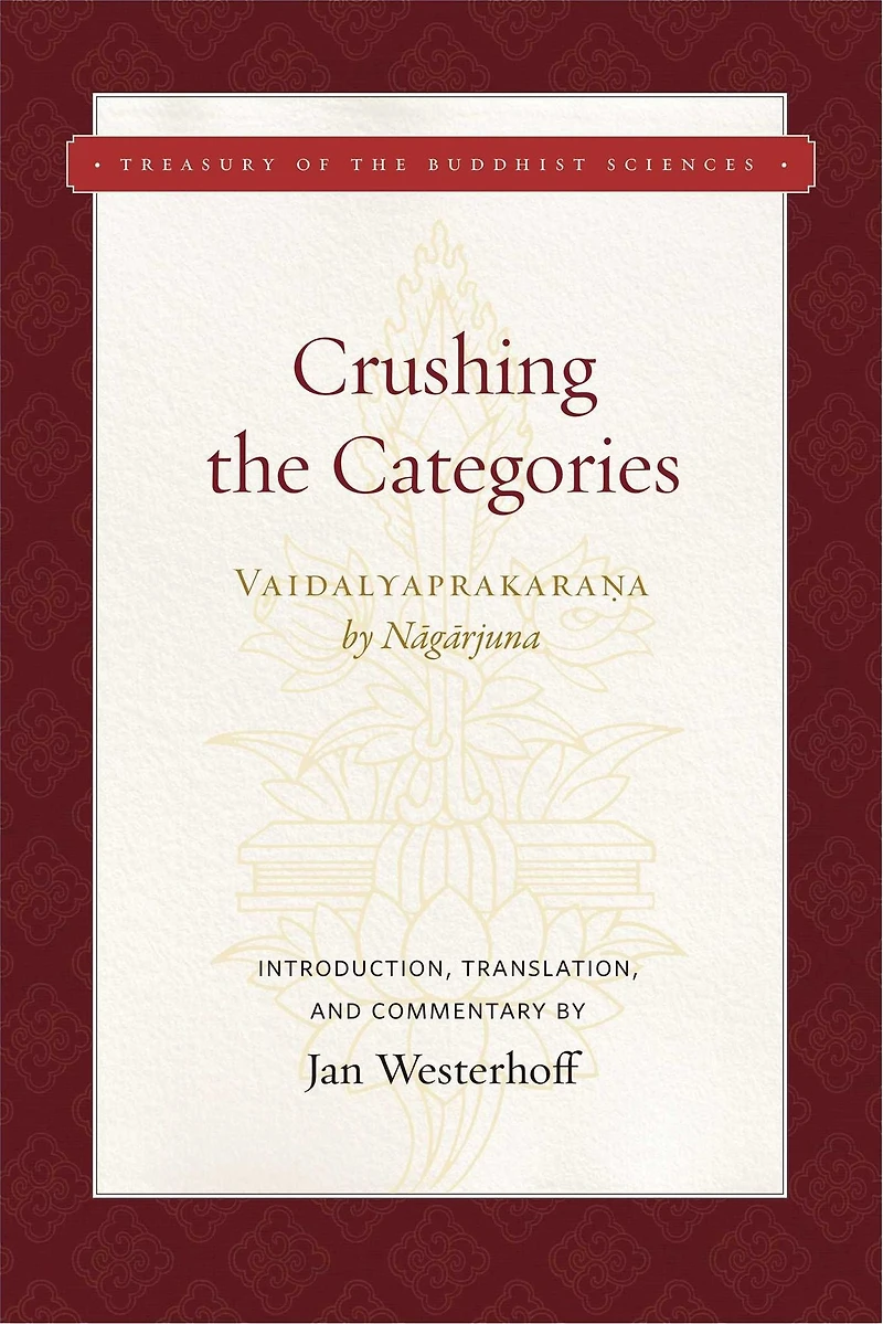 Crushing the Categories (Vaidalyaprakarana)