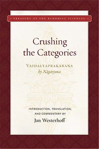 Crushing the Categories (Vaidalyaprakarana)