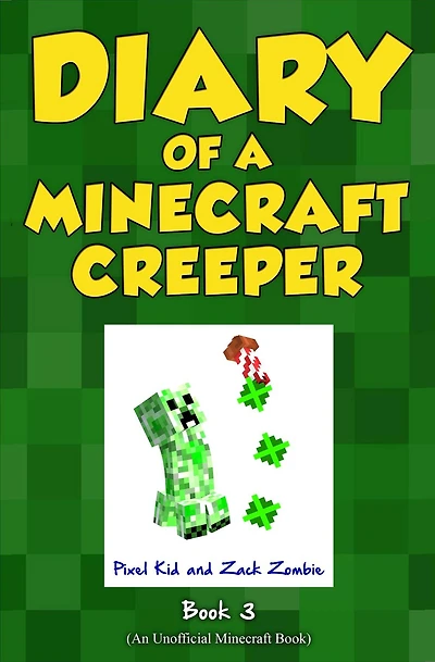 Diary of a Minecraft Creeper Book 3: Attack of the Barking Spider