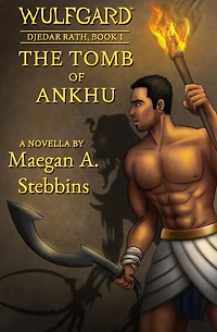 Wulfgard: The Tomb of Ankhu