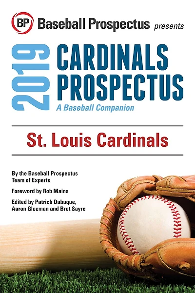 St. Louis Cardinals 2019: A Baseball Companion