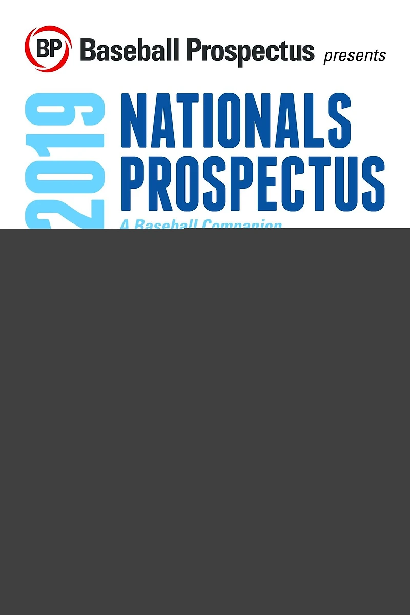 Washington Nationals 2019: A Baseball Companion