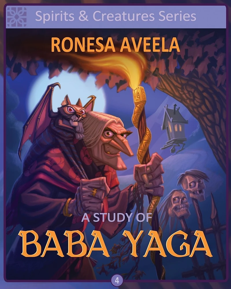 A Study of Baba Yaga (Spirits & Creatures Series, #4)