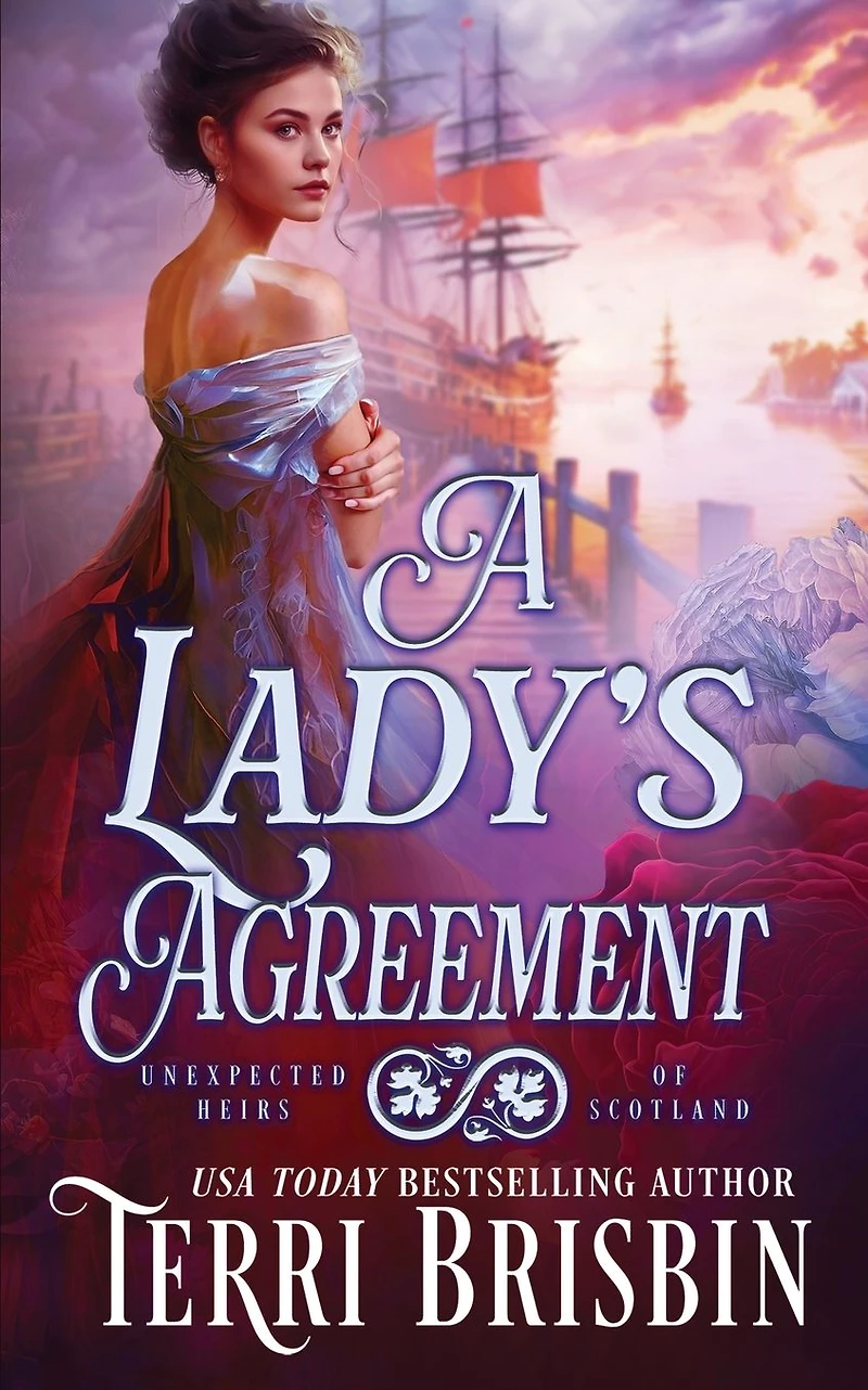 A Lady's Agreement (Unexpected Heirs of Scotland, #2)