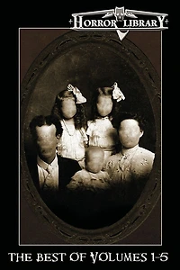 The Best of Horror Library: Volumes 1-5