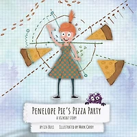 Penelope Pie's Pizza Party: A Vizkidz Story