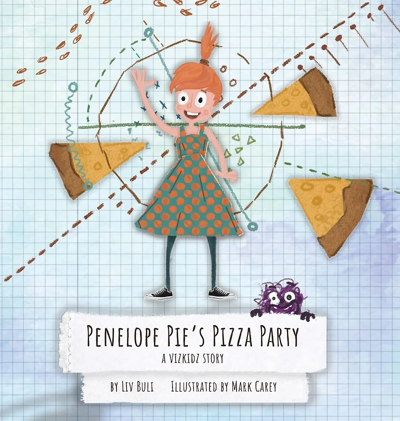 Penelope Pie's Pizza Party: A Vizkidz Story