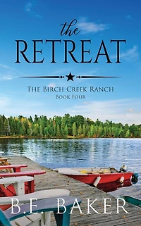 The Retreat: A page-turning psychological thriller from J.A. Baker