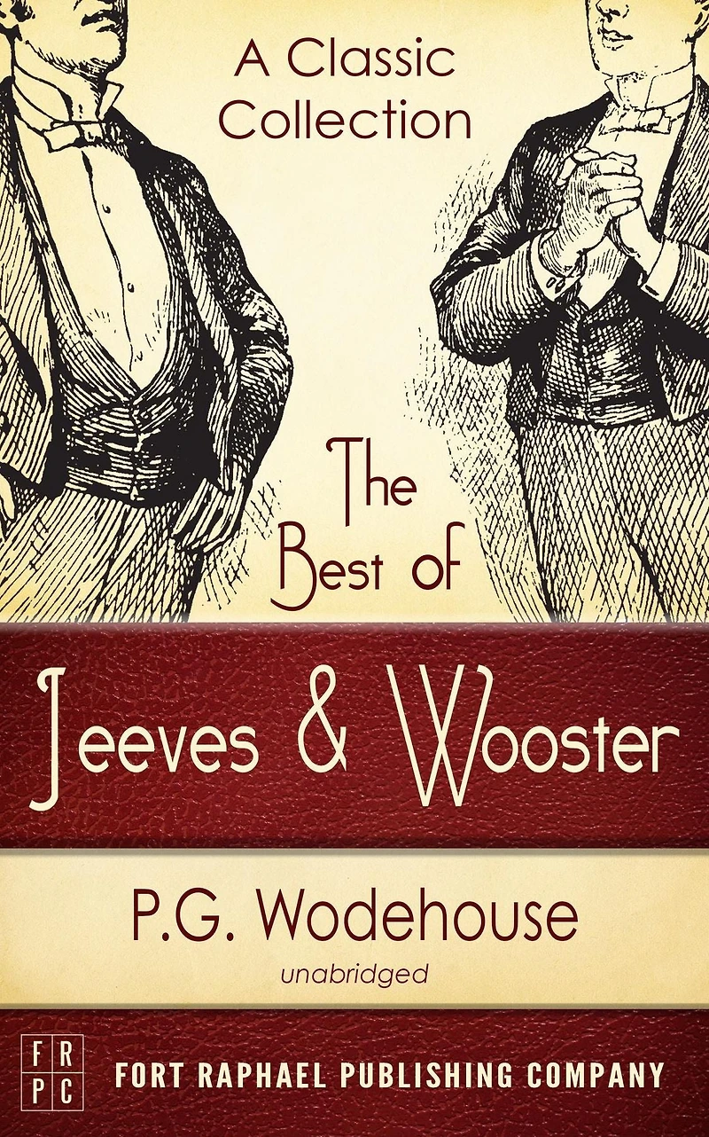 The Best of Jeeves and Wooster: A Classic Collection! (Unabridged)