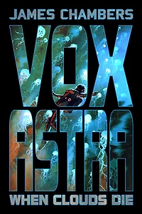 Vox Astra: When Clouds Die