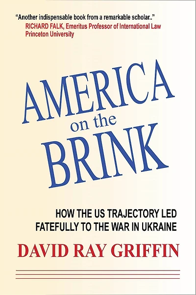 America on the Brink: How US Foreign Policy Led to War Ukraine