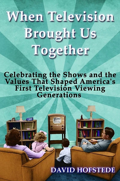 When Television Brought Us Together
