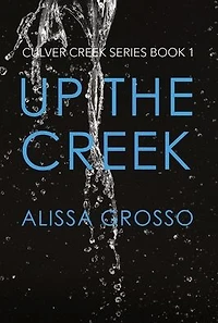 Up the Creek