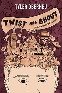 Twist and Shout: An Awkward Life with Tourette's