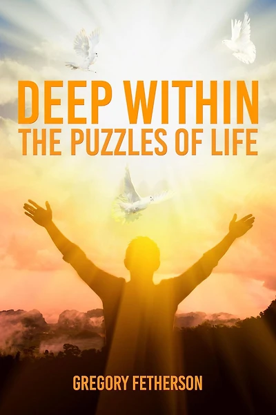 Deep Within: The Puzzles of Life
