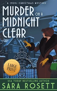 Murder on A Midnight Clear: 1920s Christmas Mystery