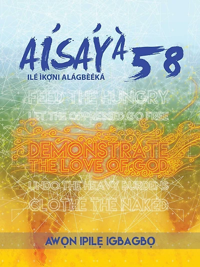 Aw?n Ipil? Igbagb?: Àìsáyà 58 Ilé Ìk??ni Alágbèéká