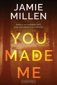 YOU MADE ME