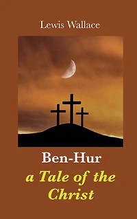 Ben Hur A Tale Of The Christ