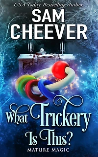 What Trickery Is This?: A Paranormal Women's Fiction Novel