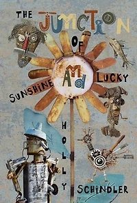 The Junction of Sunshine and Lucky (Find Your Shine, #1)