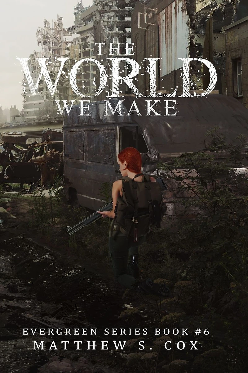 The World We Make