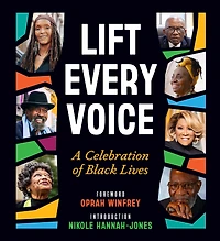 Lift Every Voice: A Celebration of Black Lives