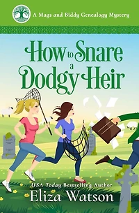 How to Snare A Dodgy Heir: Cozy Mystery Set Ireland