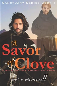 A Savor of Clove (Sanctuary Series, #1)