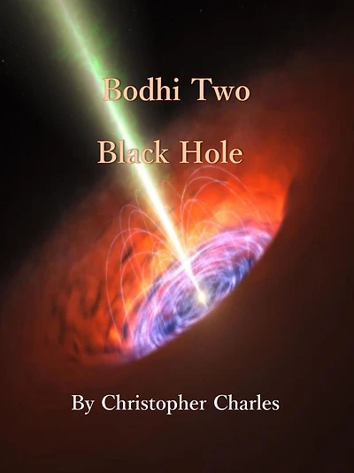 Bodhi Two: Black Hole