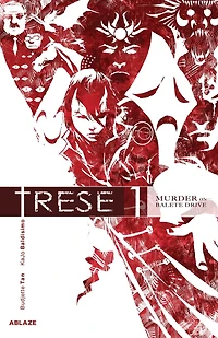 TRESE VOL. 1: MURDER ON BALETE DRIVE
