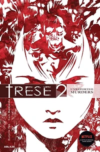Trese Vol. 2: Unreported Murders