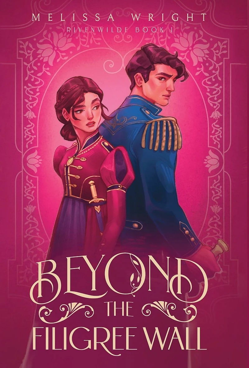 Beyond the Filigree Wall (Rivenwilde, #1)
