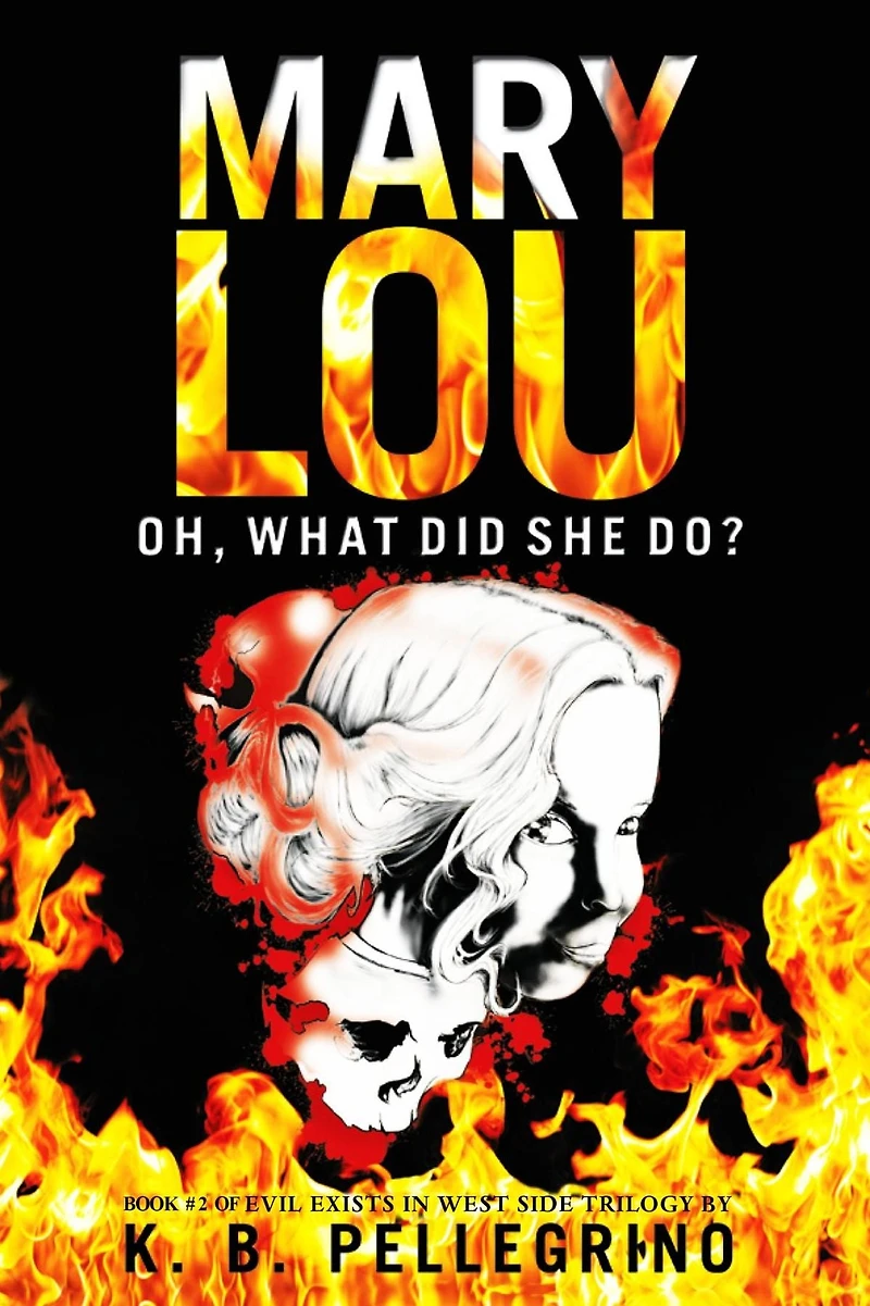 Mary Lou: Oh, What Did She Do?