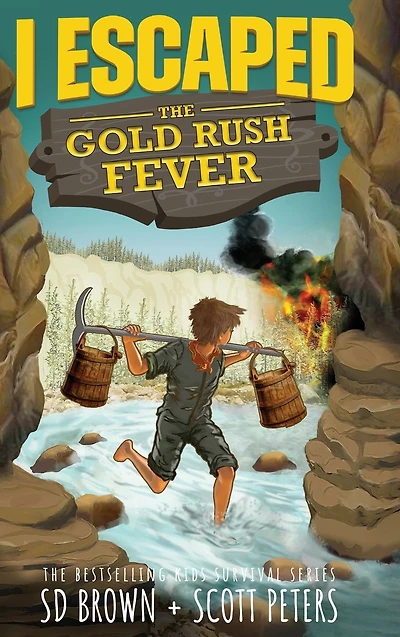 I Escaped The Gold Rush Fever: A California Survival Story