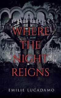 Where the Night Reigns