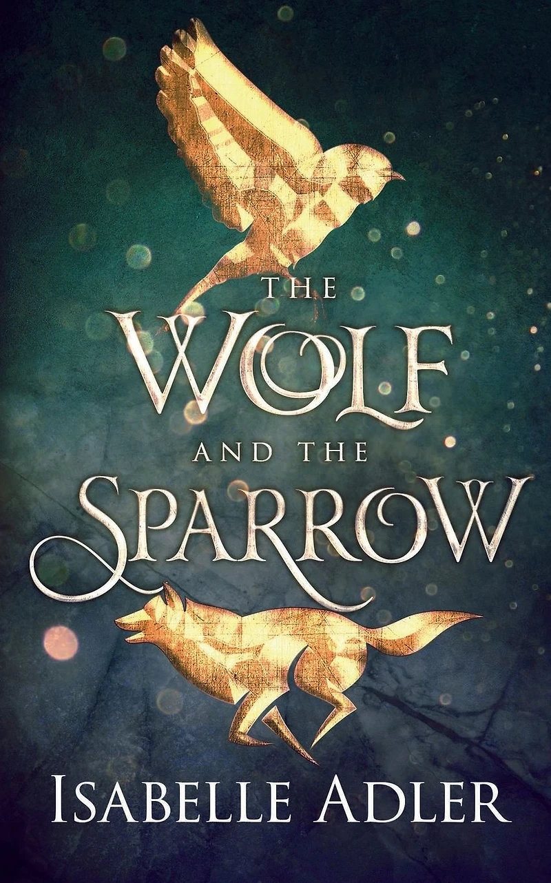the Wolf and Sparrow