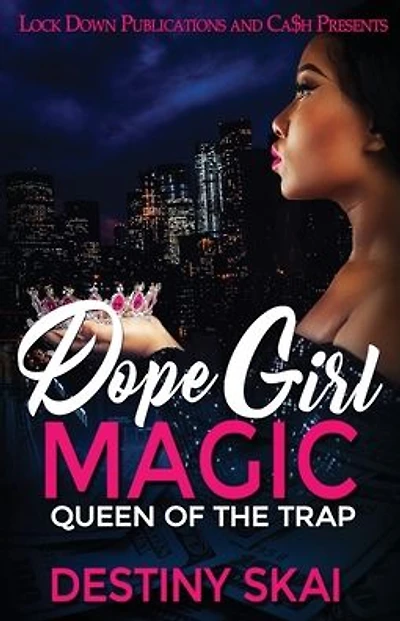 Dope Girl Magic: Queen of the Trap