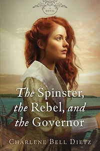 the Spinster, Rebel, and Governor