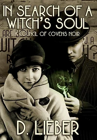 Search of a Witch's Soul (Council Covens, #1)