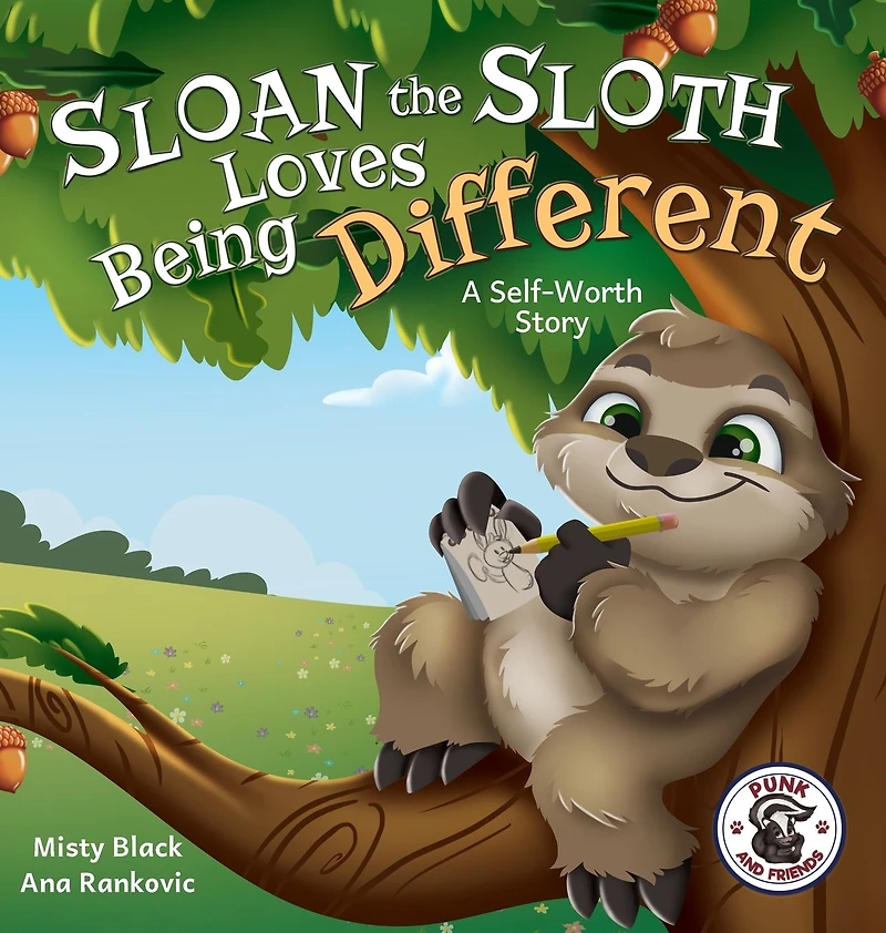 Sloan the Sloth Loves Being Different: A Self-Worth Story