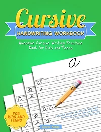 Cursive Handwriting Workbook: Awesome Writing Practice Book for Kids and Teens - Capital & Lowercase Letters, Words Sentences with Fun Jokes Riddles