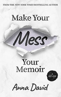 Make Your Mess Memoir