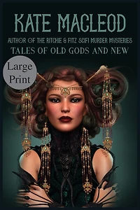 Tales of Old Gods and New