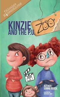 Kinzie and the P. U. Zoo
