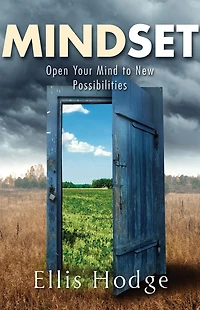 Mindset: Open Your Mind to New Possibilities