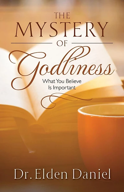 The Mystery of Godliness