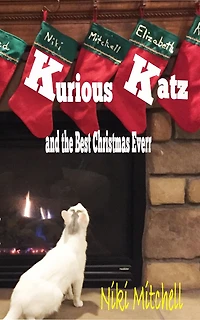 Kurious Katz and the Best Christmas Ever