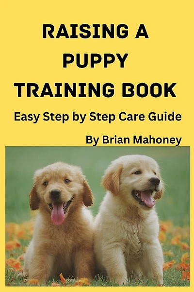 Raising a Puppy Training Book